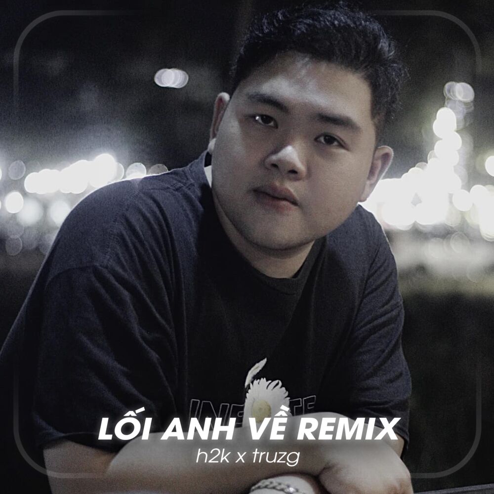 Picture of Lối Anh Về (Remix)