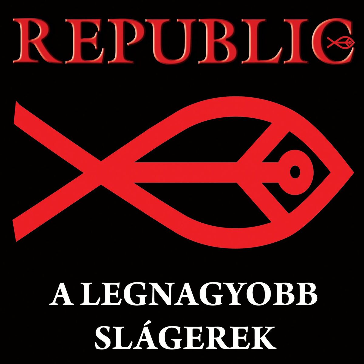 Album cover of A Legnagyobb Slágerek
