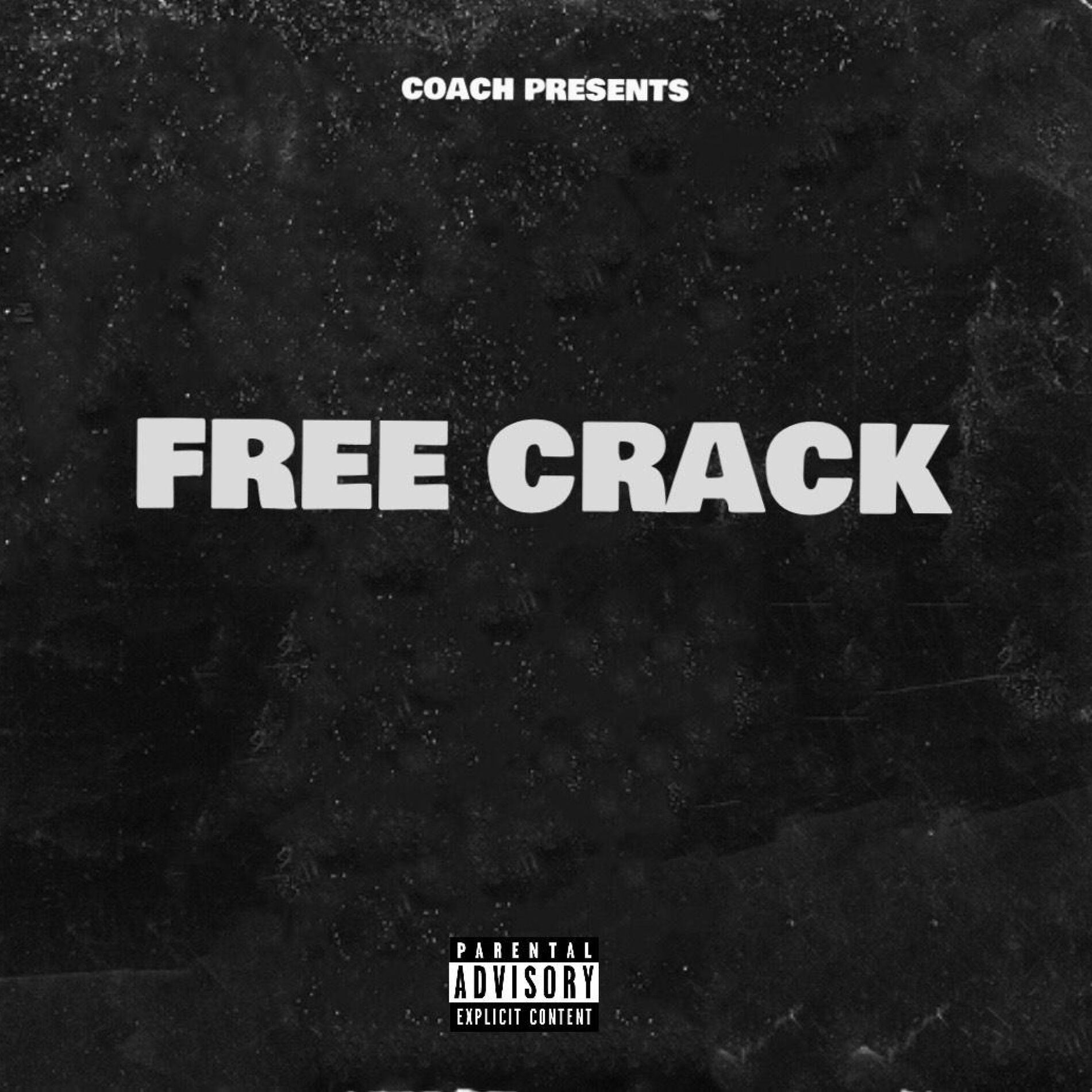 Album cover of FREE CRACK