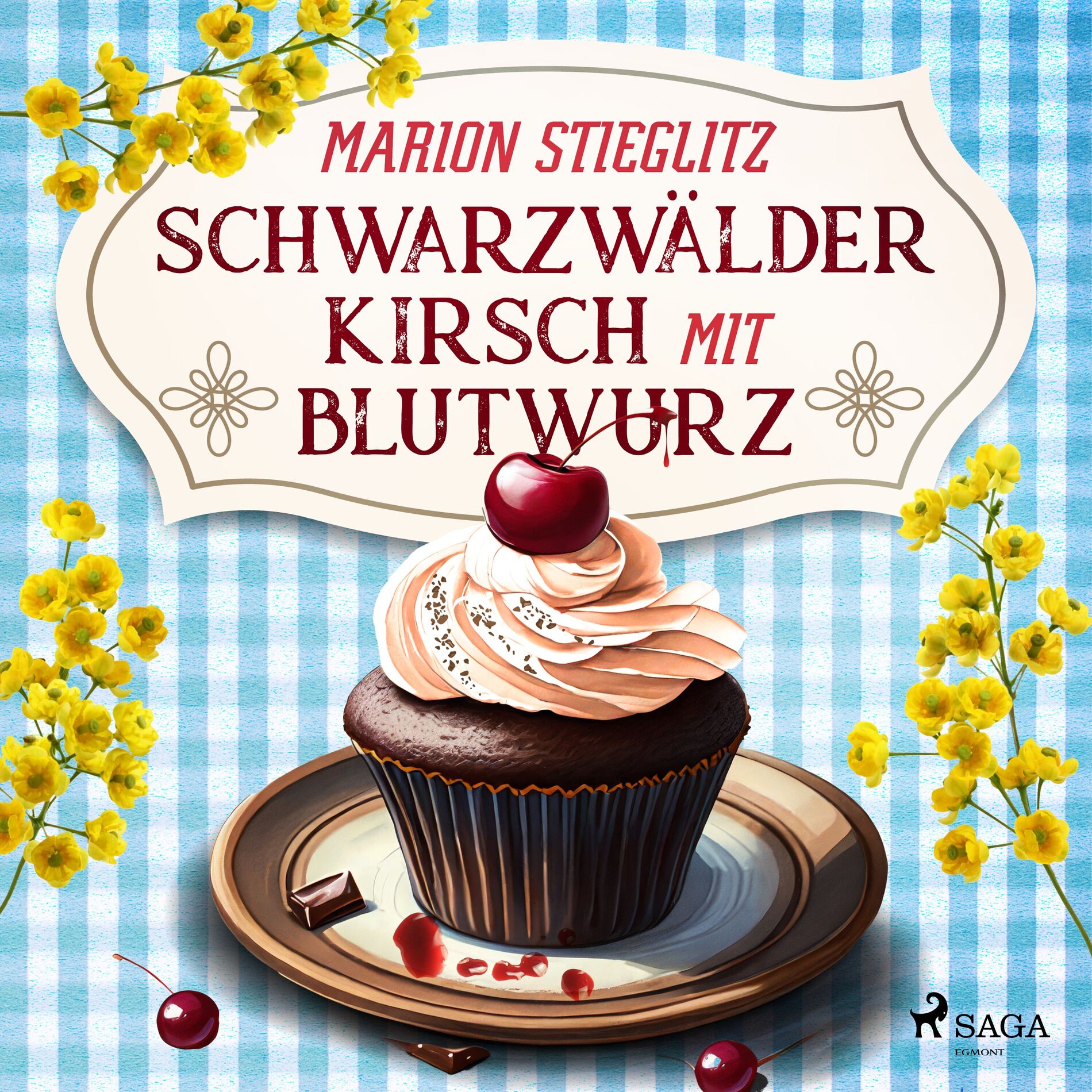 Album cover of Kapitel 01 - Schwarzwälder Kirsch mit Blutwurz