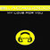 My Love for You (Remix by Blackwood)