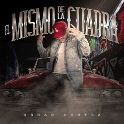 Cover of El Mismo De La Cuadra