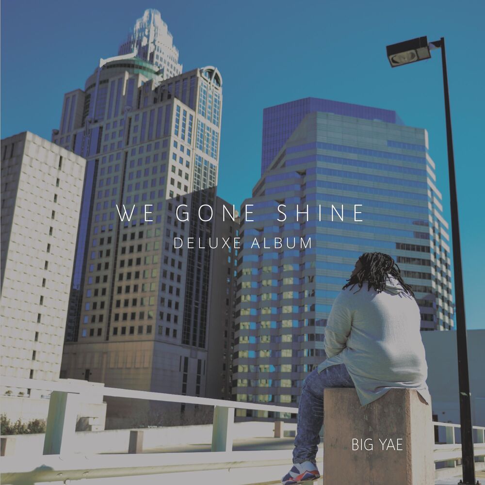Picture of We Gone Shine (Deluxe Album)