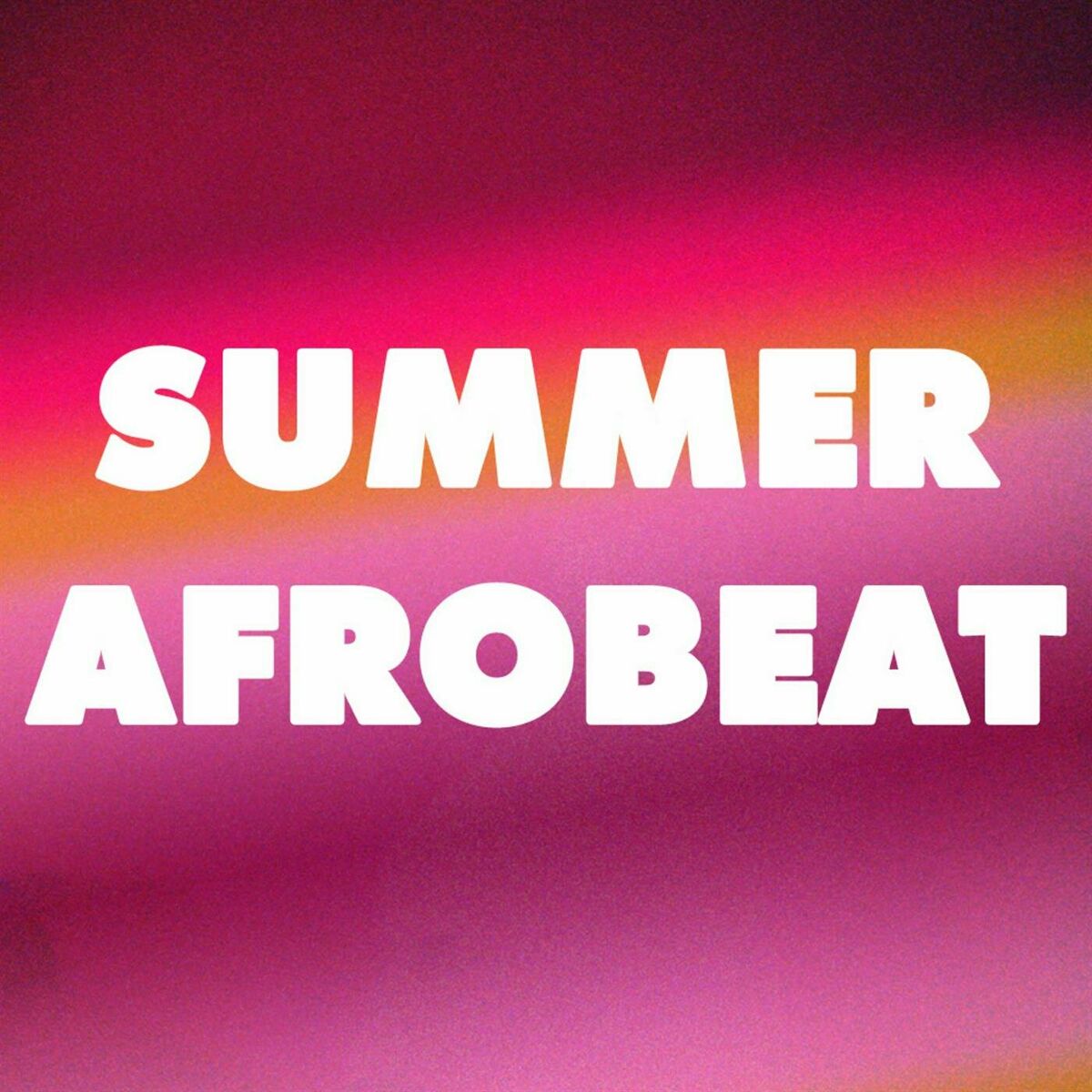 Album cover of SUMMER AFROBEAT