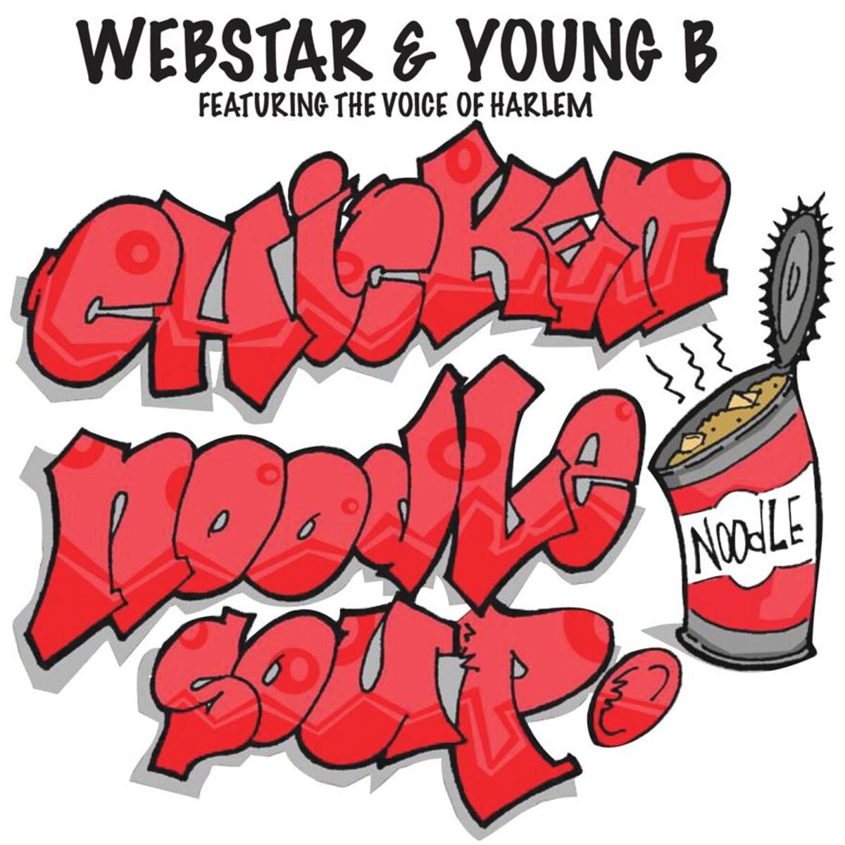 Album cover of Chicken Noodle Soup (Radio Edit)