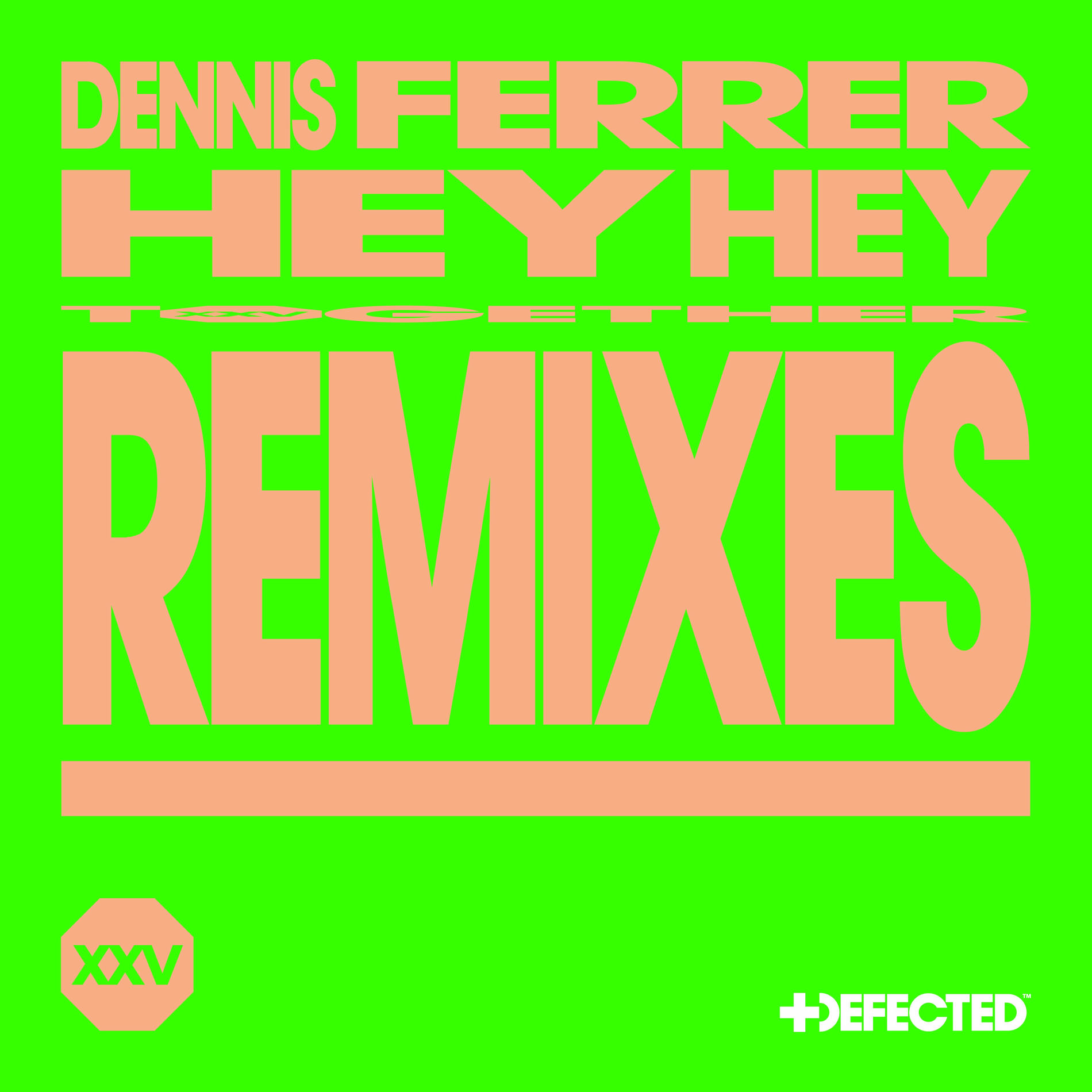 Album cover of Hey Hey (Remixes)
