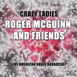 Crazy Ladies (Live)