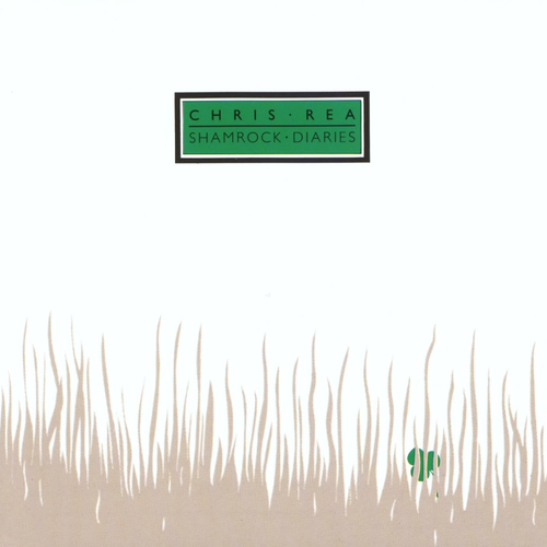 Chris Rea – Shamrock Diaries – Vinyl (White Background Label