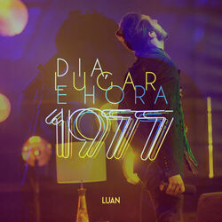 Cover of Dia, Lugar e Hora - Single
