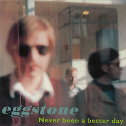 Cover of Never Been A Better Day
