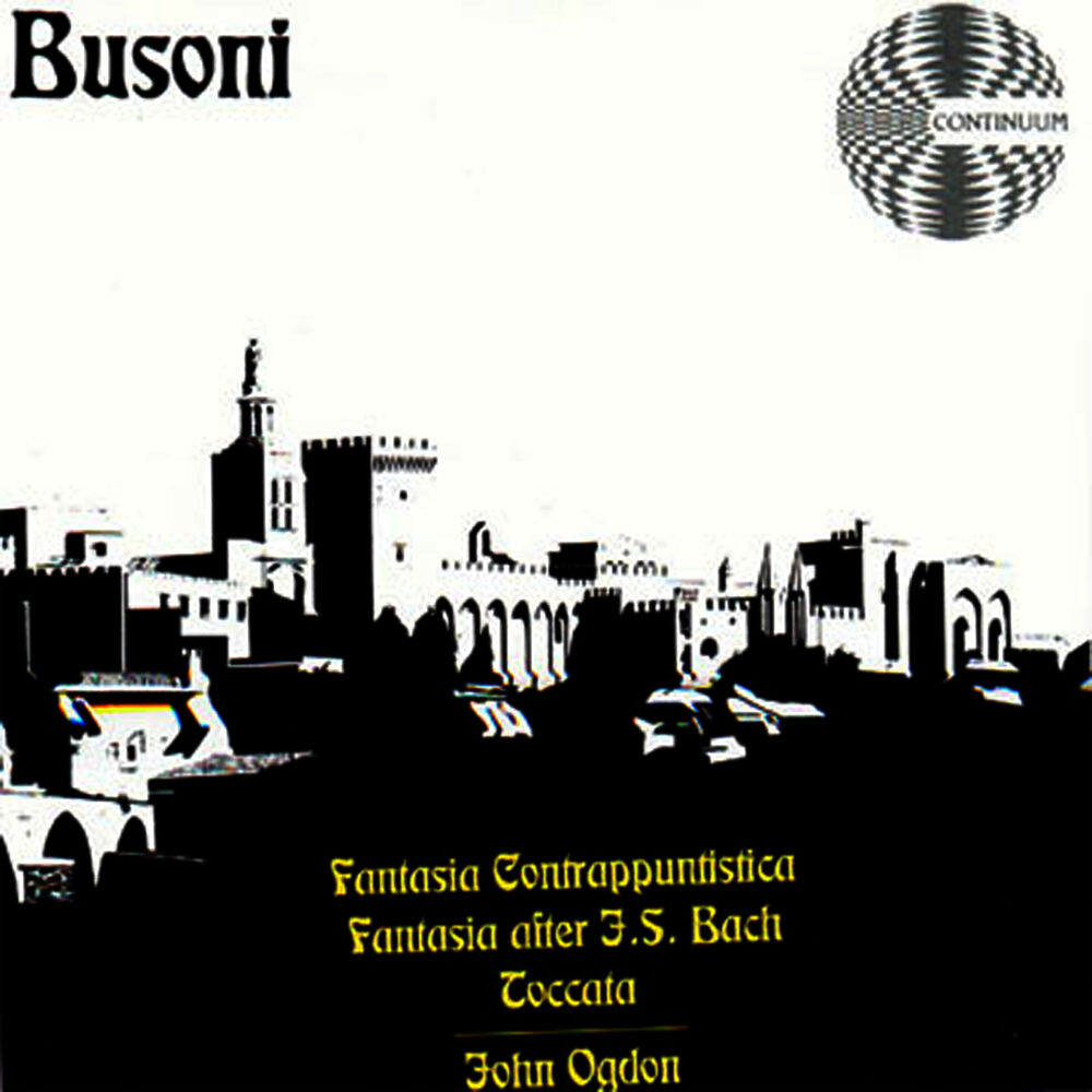 Picture of Ferruccio Busoni: Fantasia Contrappuntistica, Fantasia after J.S. Bach and Toccata