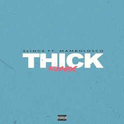 Cover of Thick (feat. MamboLosco) (Remix)