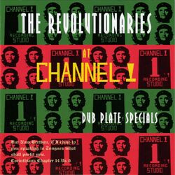Cover of The Revolutionaries at Channel 1 Dub Plate Session