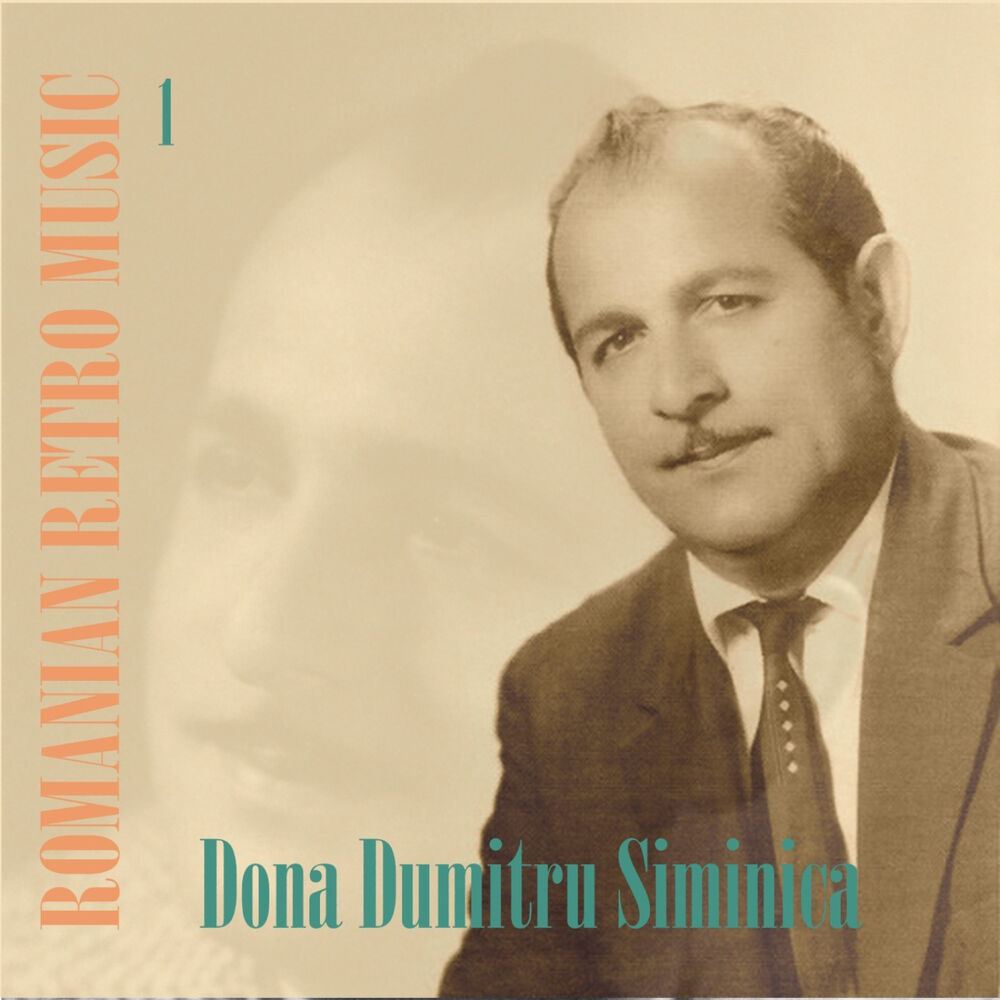 Picture of Romanian Retro Music / Dona Dumitru Siminica, Volume 1