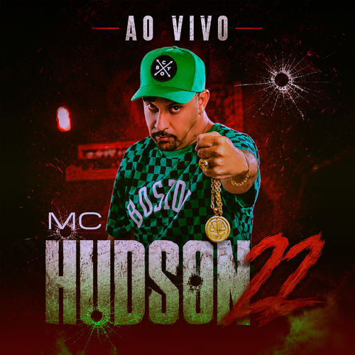 Mc Hudson 22 (Ao Vivo)