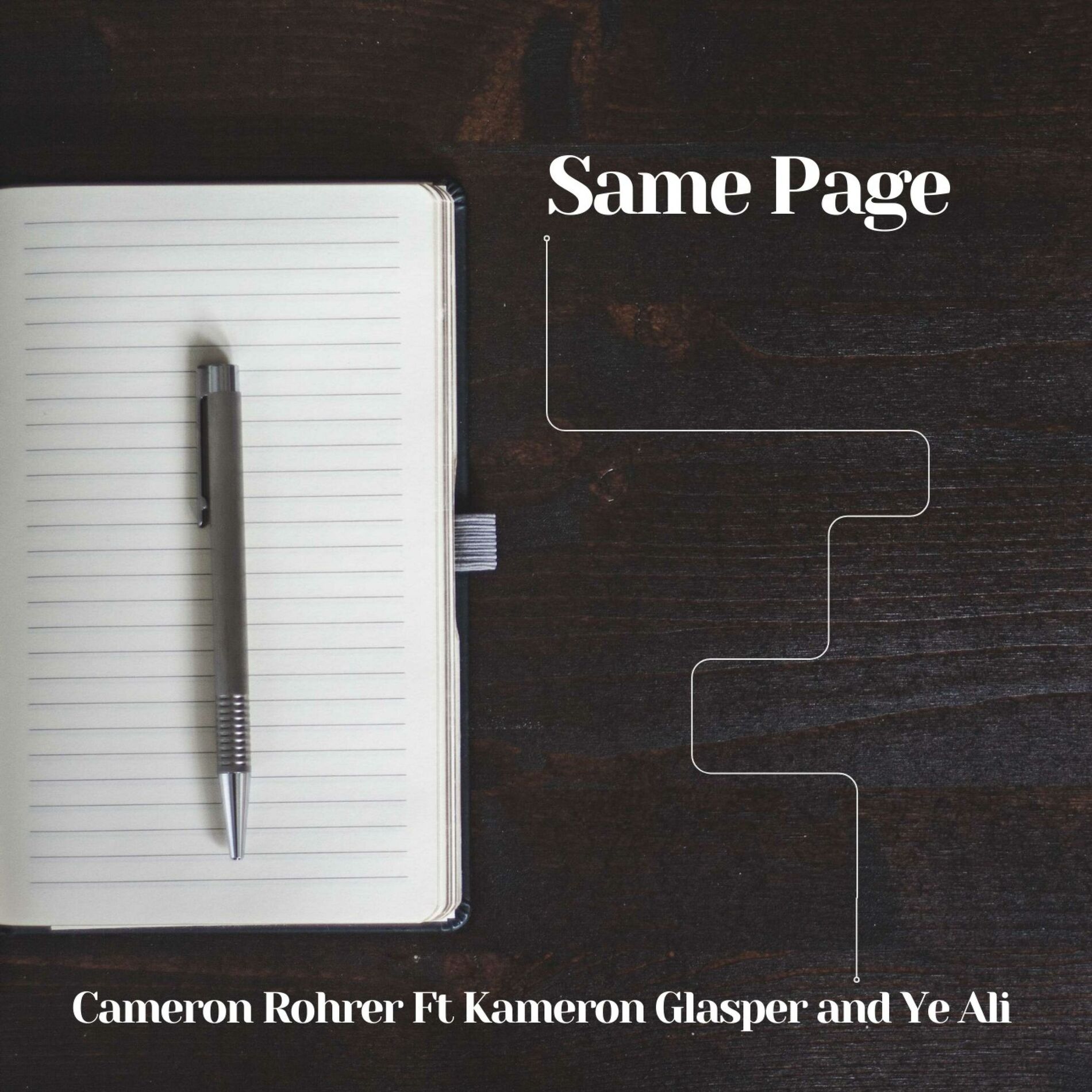 Album cover of Same Page (feat. Kameron Glasper & Ye Ali)