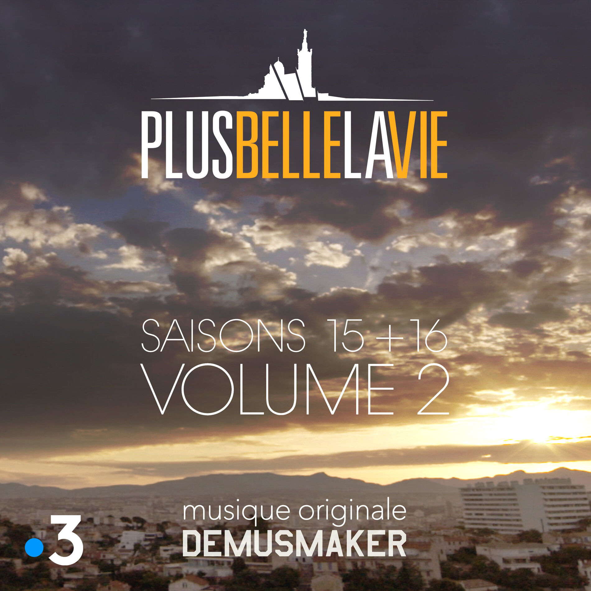 Album cover of Plus belle la vie 