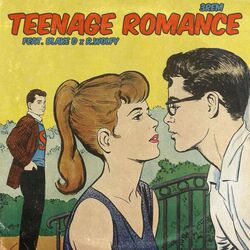 Cover of Teenage Romance (feat. Blake D & R.Wolfy)