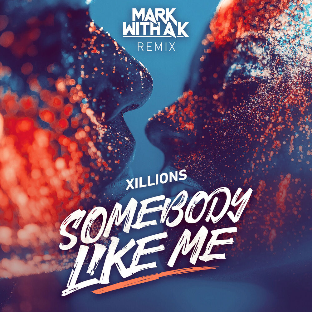 Picture of Somebody Like Me (Mark With a K Remix)