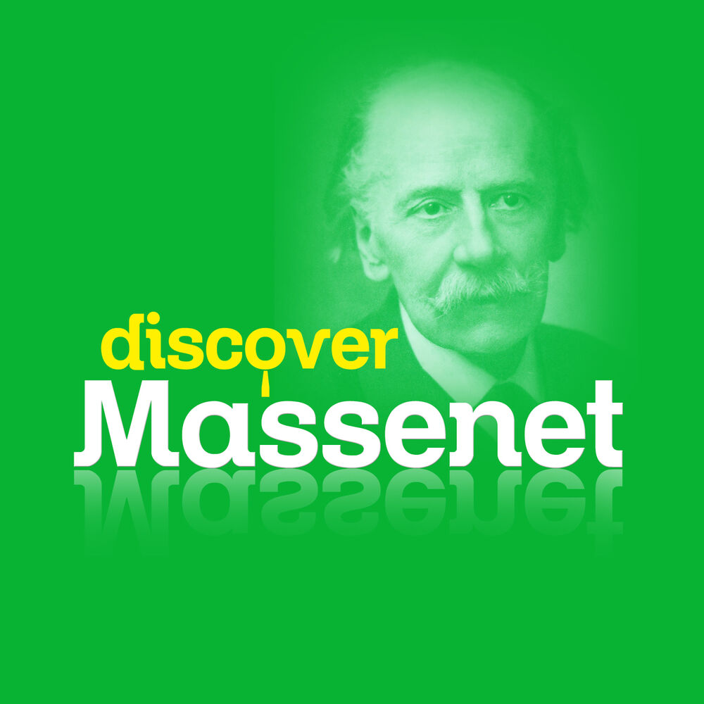 Picture of Discover Massenet