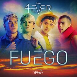 Cover of Fuego (De "4Ever" I Disney+)