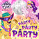 Party Party Party by MY LITTLE PONY album cover
