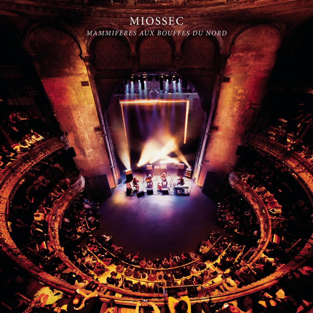 Album cover of Mammifères aux Bouffes du Nord (Live)