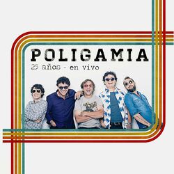 Cover of Poligamia 25 años (En Vivo)