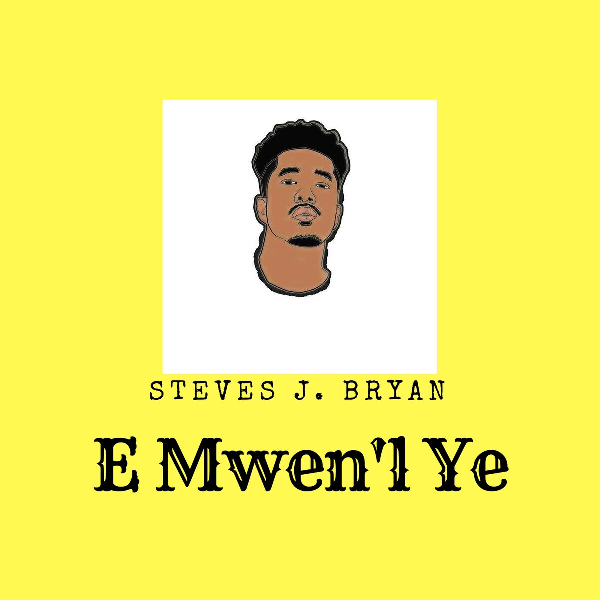 Album cover of E Mwen'l Ye