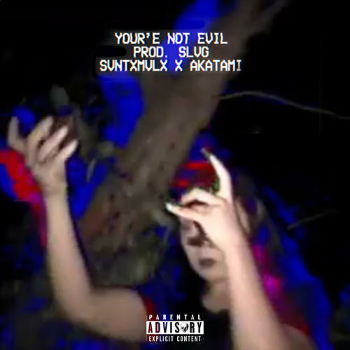 Your'e Not Evil