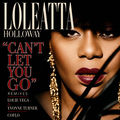 Can't Let You Go (Remixes)