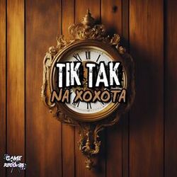 Tik Tak na Xoxota