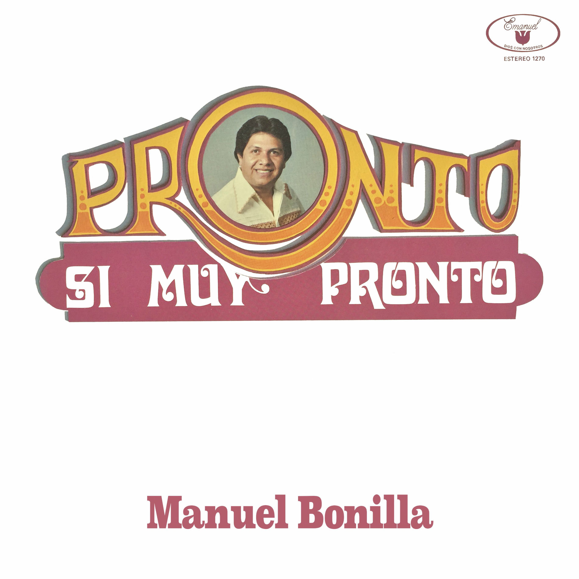 Album cover of Pronto Si Muy Pronto