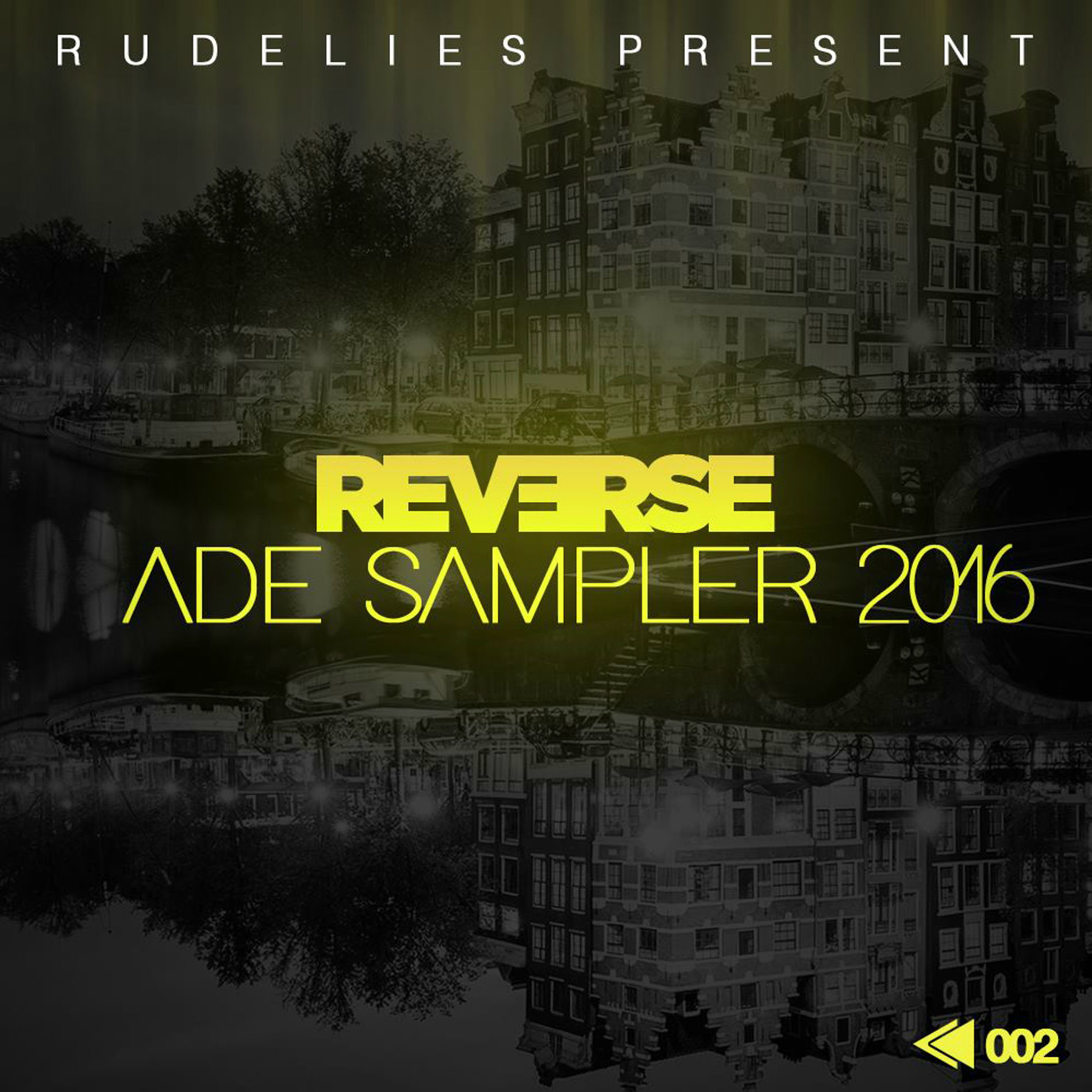 Album cover of RudeLies Present: REV?RSE ADE Sampler 2016