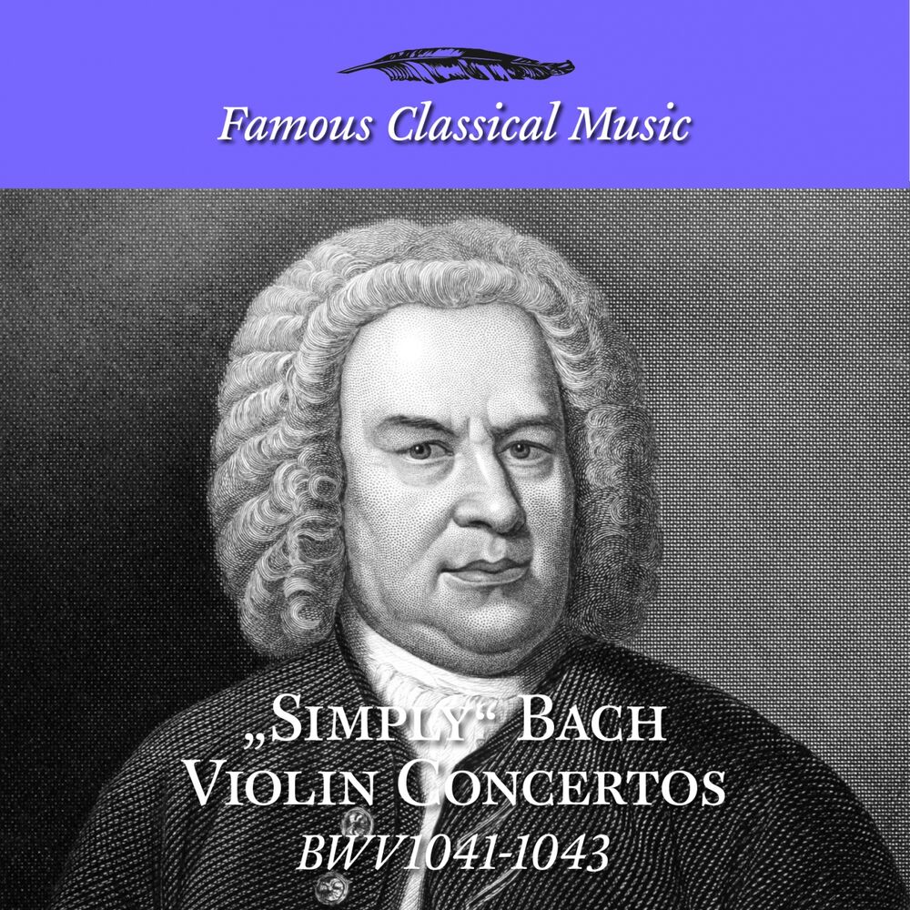 Picture of Simply Bach Violin Concertos (Famous Classical Music)