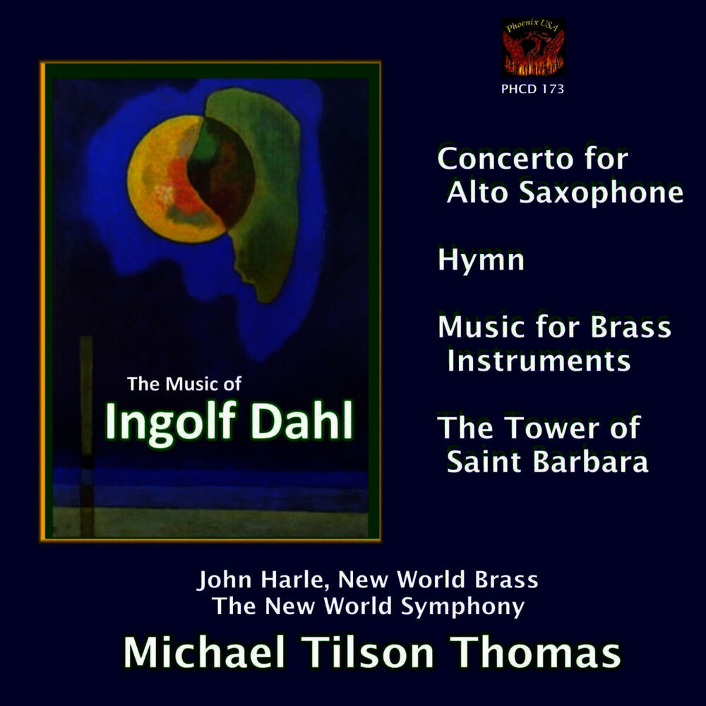 Picture of Dahl: Concerto for Alto Saxophone, Music for Brass Instruments, The Tower of Saint Barbara, et al.