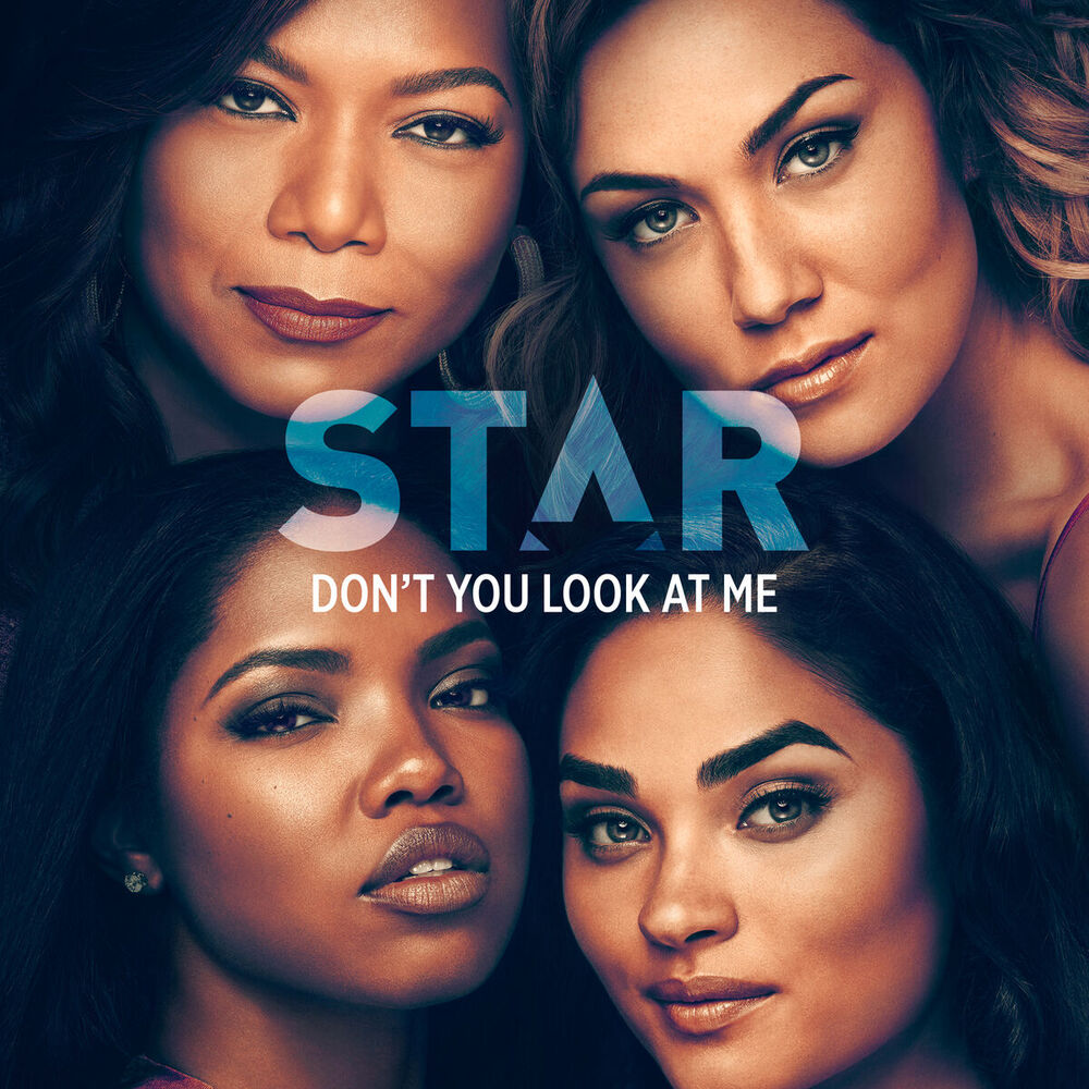 Picture of Don’t You Look At Me (From “Star” Season 3)
