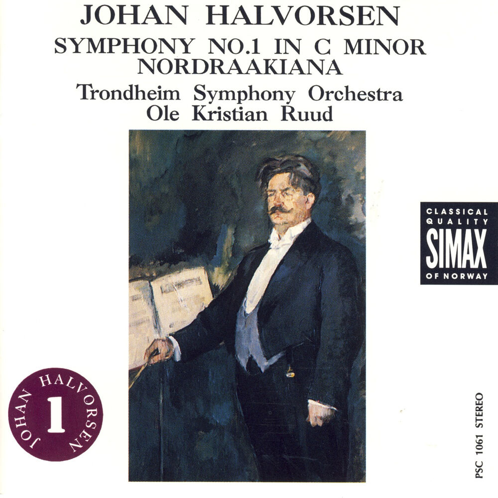 Picture of Johan Halvorsen: Symphony No.1; Nordraakiana