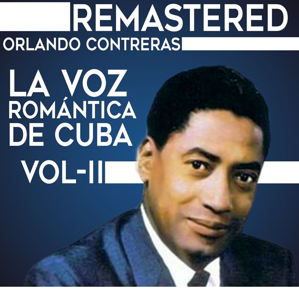 Picture of La voz romántica de Cuba, Vol. 2 (Remastered)