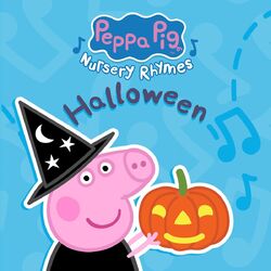 Cover of Peppa Pig Nursery Rhymes: Halloween