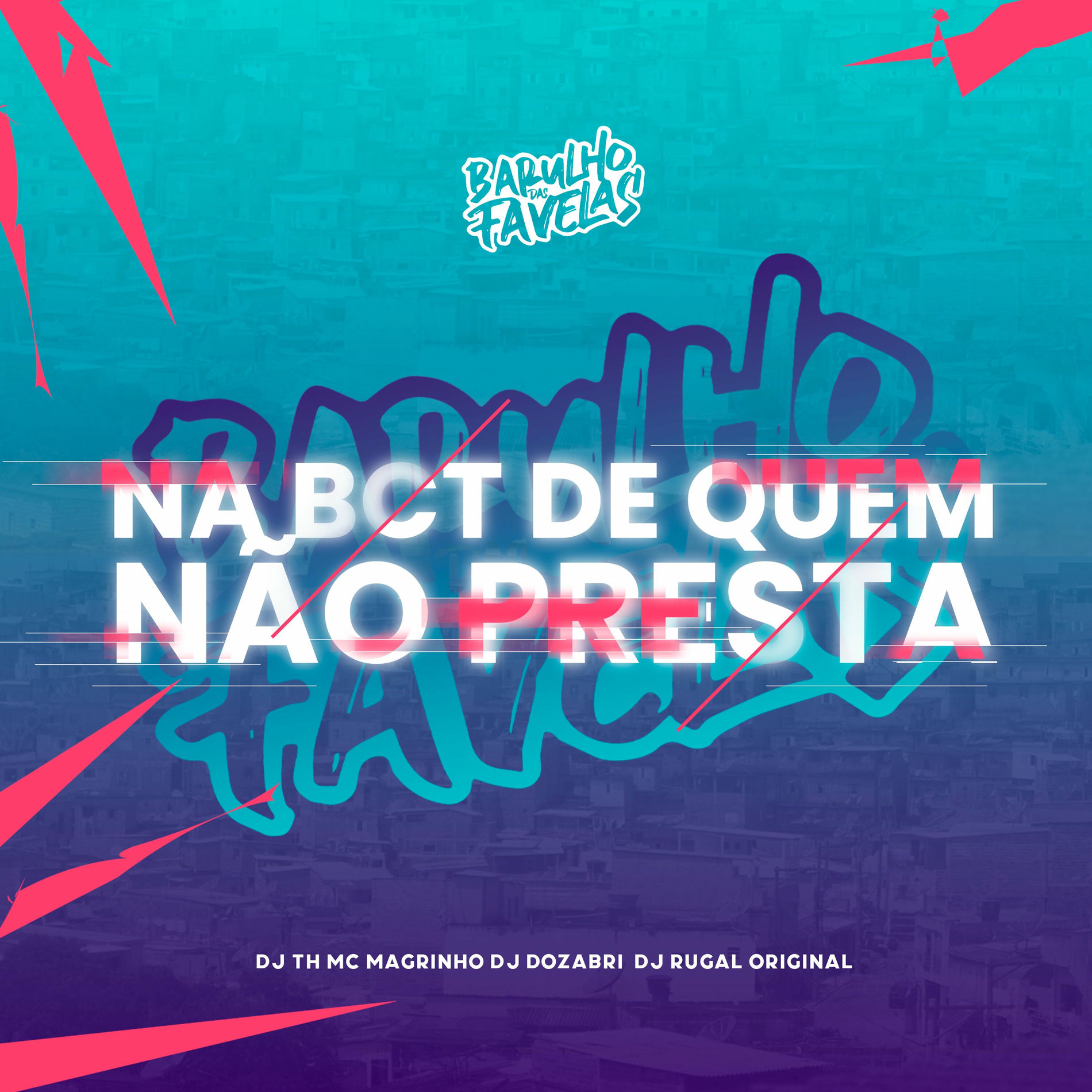 Album cover of Na Bct de Quem Não Presta