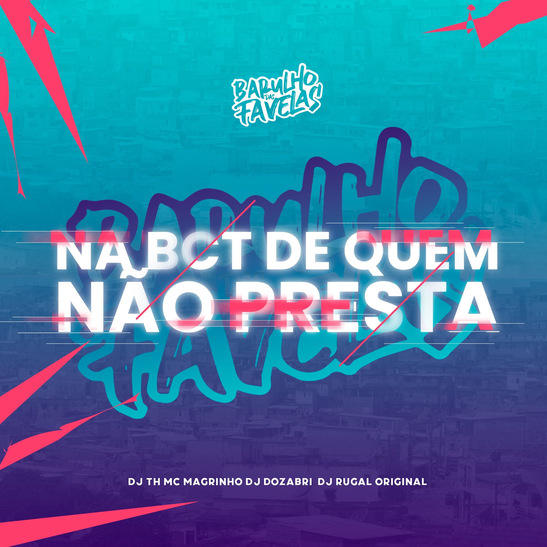Album cover of Na Bct de Quem Não Presta