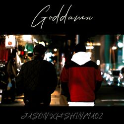 Cover of Goddamn (feat. SHINMA02)