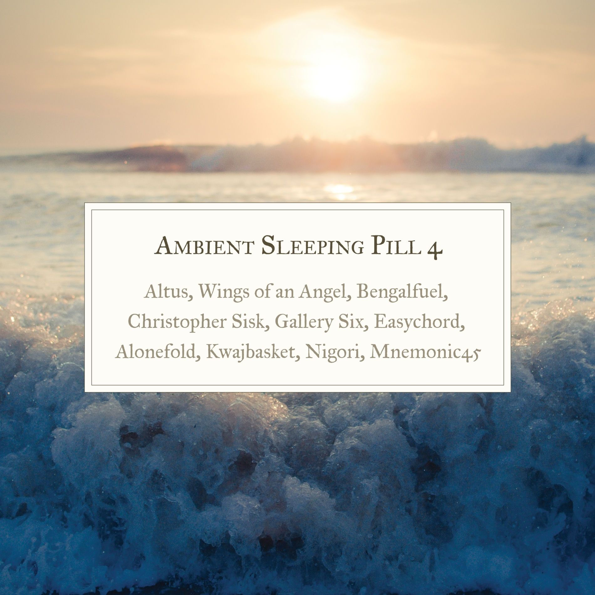 Album cover of Ambient Sleeping Pill 4