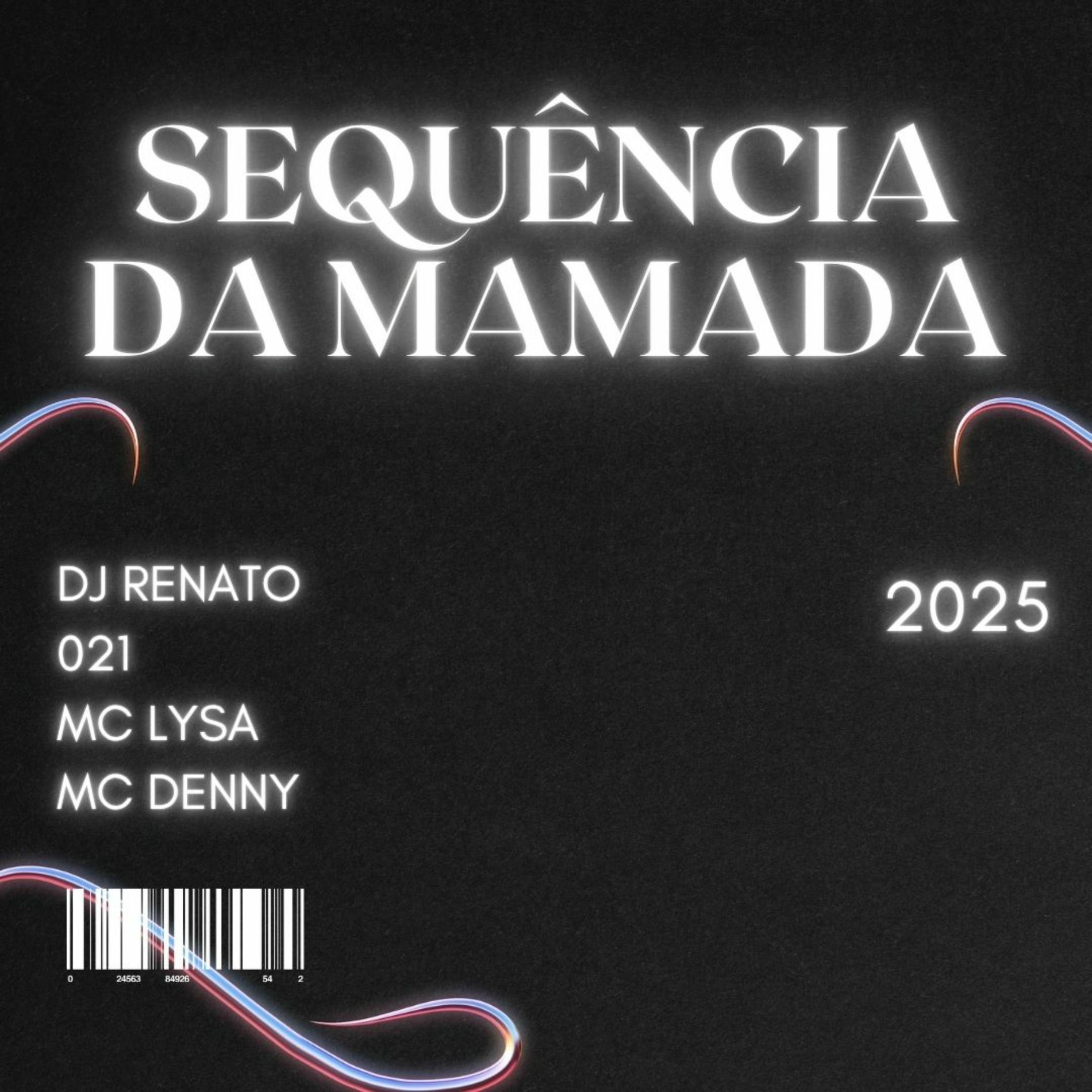 Album cover of Sequência da Mamada