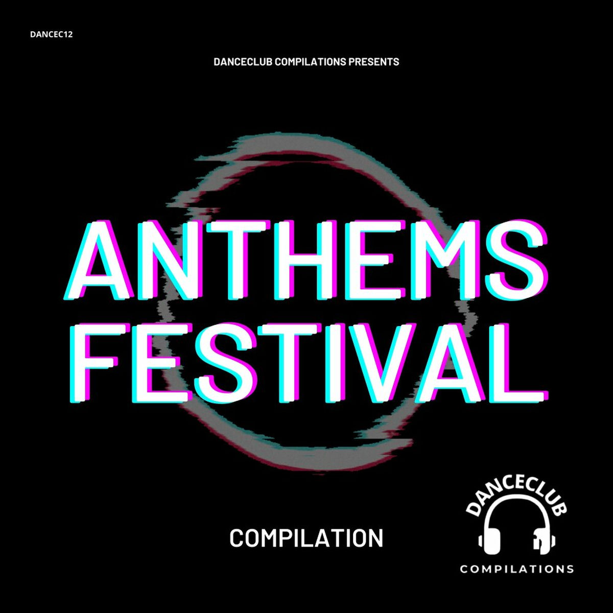 Album cover of Anthems Festival Compilation