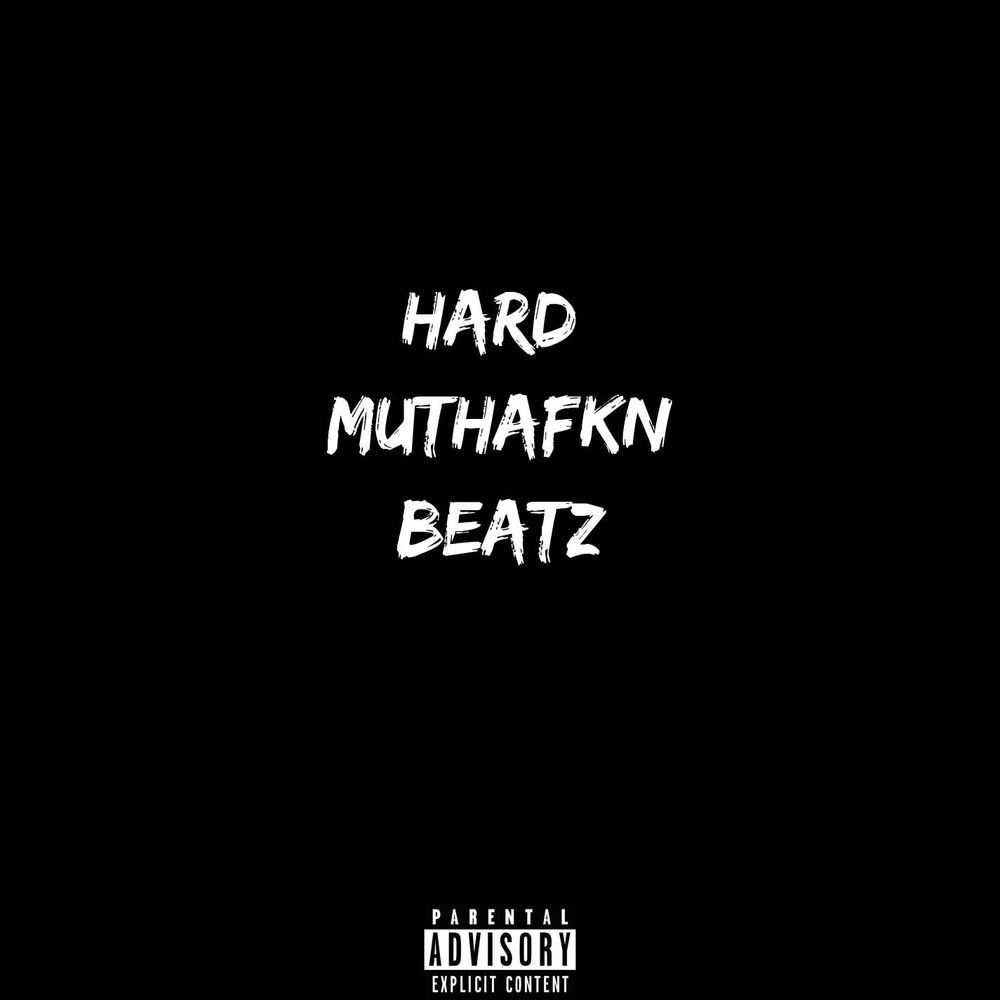 Picture of Hard MuthaFkn Beatz