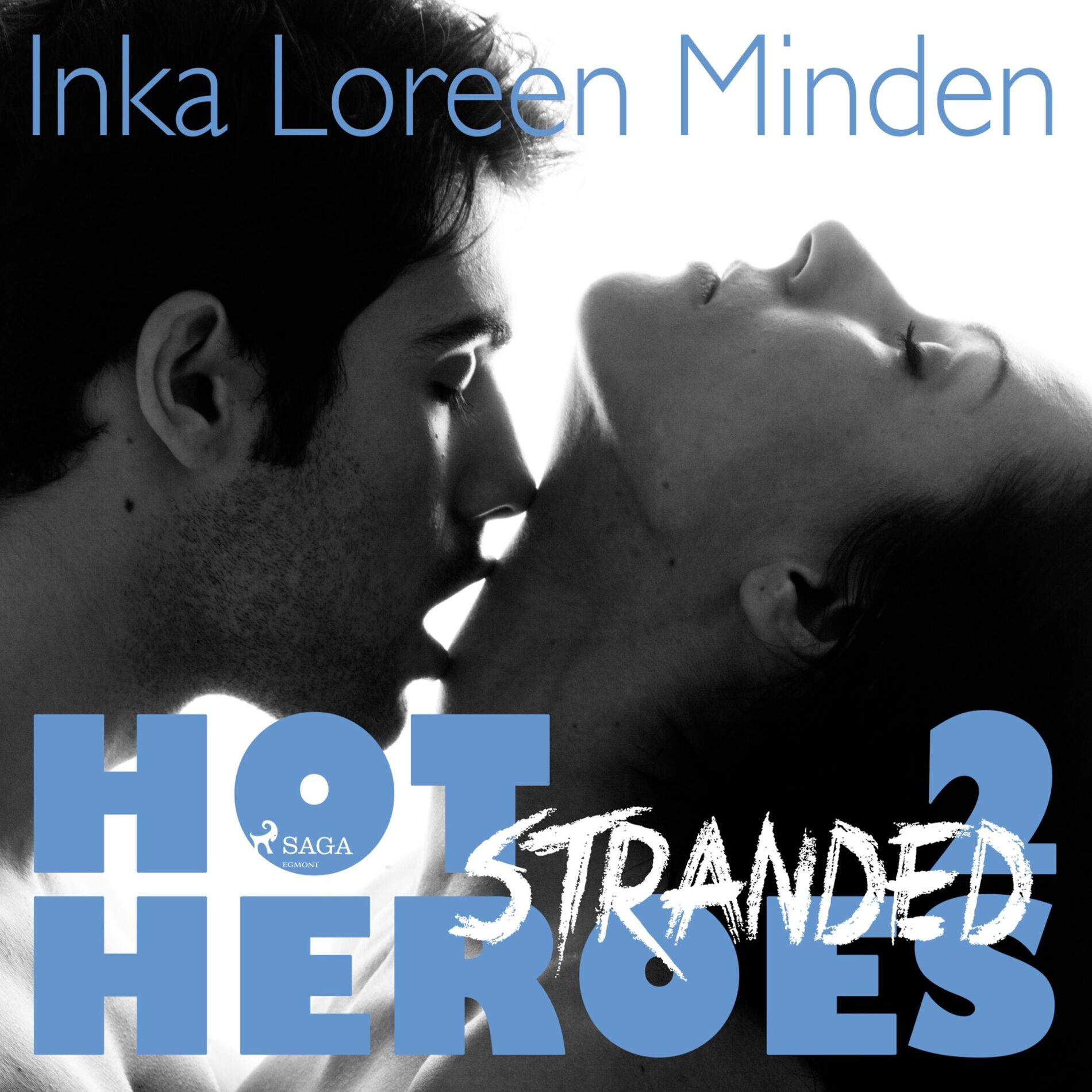 Album cover of Stranded - Hot Heroes - Heiße Erotic-Romance-Reihe 2 (Ungekürzt)