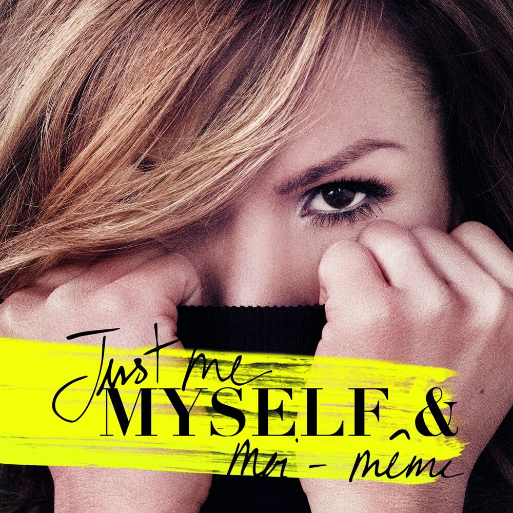 Picture of Just me myself & moi-même