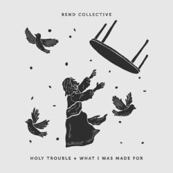 Cover of Holy Trouble + What I Was Made For
